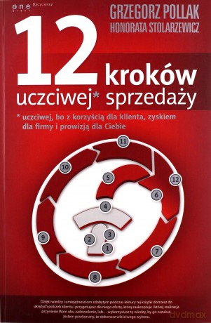 12 kroków uczciwej* sprzedaży [KSIĄŻKA]