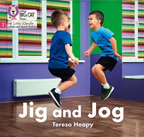 Jig and Jog: Phase 2 Set 5 (Big Cat Phonics for Little Wandle Letters and Sounds Revised) - Teresa Heapy [KSIĄŻKA]