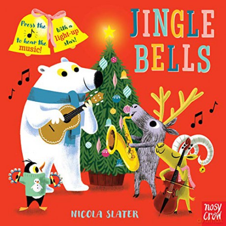 Jingle Bells (Nicola Slater Sound Button series) - Nicola Slater [KSIĄŻKA]