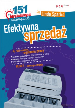 Efektywna sprzedaż. 151 błyskotliwych rozwiązań [KSIĄŻKA]