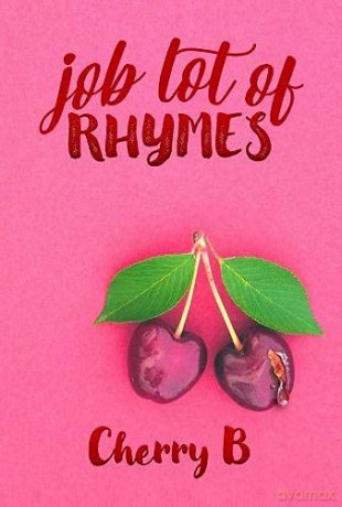 Job Lot of Rhymes - Cherry B [KSIĄŻKA]