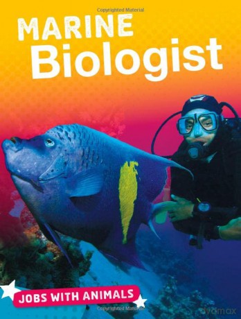 Jobs with Animals: Marine Biologist - Marne Ventura [KSIĄŻKA]