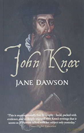 John Knox - Jane Dawson [KSIĄŻKA]