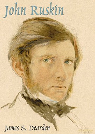 John Ruskin: An Illustrated Life of John Ruskin, 1819-1900 (Lifelines): 15 (Lifelines S.) - James S. Dearden [KSIĄŻKA]
