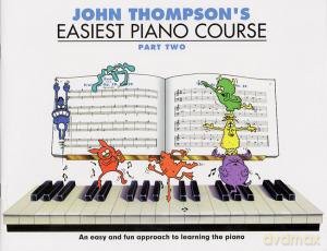 John Thompson's Easiest Piano Course: Part 2 - Revised Edition [KSIĄŻKA]