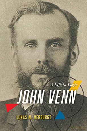 John Venn: A Life in Logic - Lukas M. Verburgt [KSIĄŻKA]