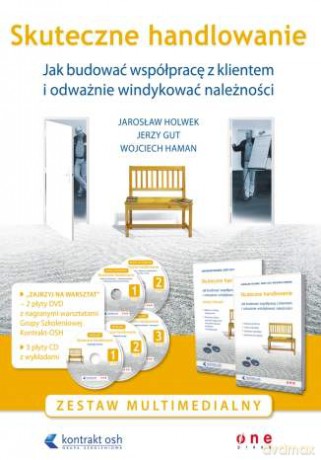 Skuteczne handlowanie. Jak budować współpracę z klientem i odważnie windykować należności. Zestaw multimedialny [KSIĄŻKA]