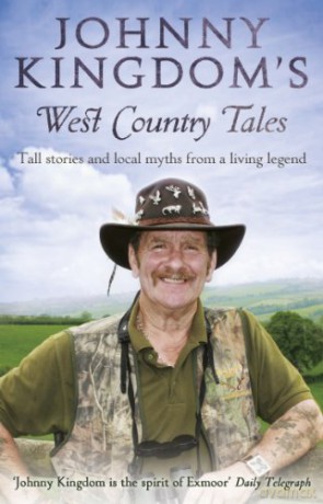 Johnny Kingdom's West Country Tales - Johnny Kingdom [KSIĄŻKA]