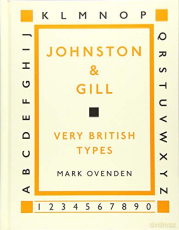 Johnston and Gill: Very British Types - Mark Ovenden [KSIĄŻKA]