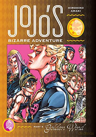 JoJo's Bizarre Adventure: Part 5--Golden Wind, Vol. 2: Volume 2 (JoJo's Bizarre Adventure: Part 5--Golden Wind) - Hirohiko Araki [KSIĄŻKA]