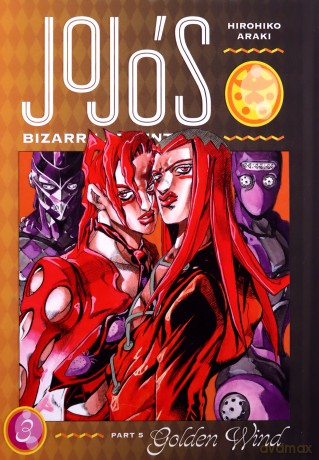 JoJo's Bizarre Adventure: Part 5--Golden Wind, Vol. 3: Volume 3 - Hirohiko Araki [KSIĄŻKA]