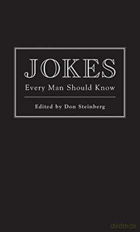 Jokes Every Man Should Know: 1 (Stuff You Should Know) - Don Steinberg [KSIĄŻKA]