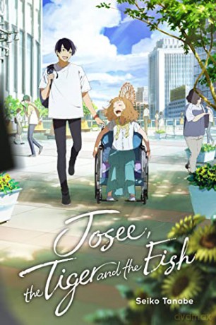 Josee, the Tiger and the Fish (light novel) - Tanabe Seiko [KSIĄŻKA]