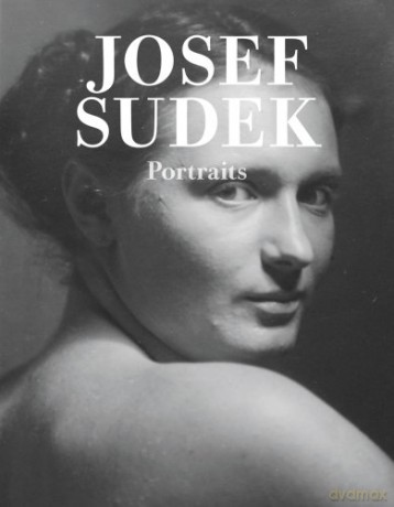 Josef Sudek: Portraits (Torst Series) - Jan Rezac [KSIĄŻKA]