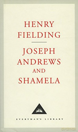 Joseph Andrews And Shamela: Henry Fielding - Henry Fielding [KSIĄŻKA]