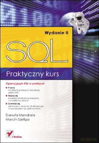 Praktyczny kurs SQL. Wydanie II [KSIĄŻKA]
