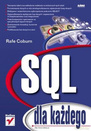 SQL dla każdego [KSIĄŻKA]