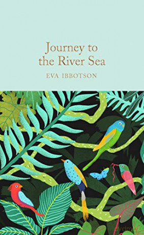Journey to the River Sea: Eva Ibbotson (Macmillan Collector's Library, 297) - Eva Ibbotson [KSIĄŻKA]