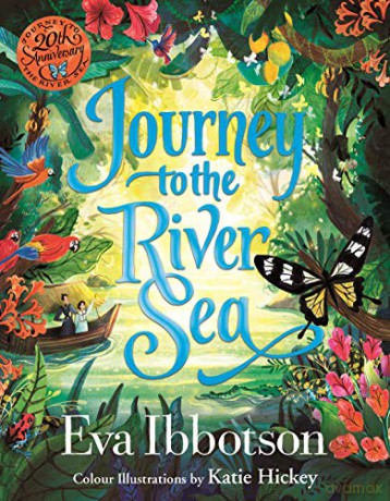 Journey to the River Sea: Illustrated Edition - Eva Ibbotson [KSIĄŻKA]
