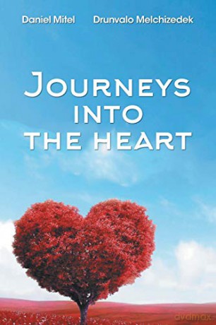 Journeys into the Heart - Daniel Mitel [KSIĄŻKA]