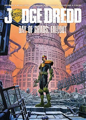 Judge Dredd Day of Chaos: Fallout - John Wagner [KSIĄŻKA]