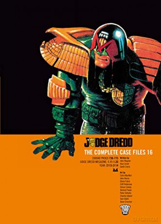 Judge Dredd: Complete Case Files v. 16: Volume 16 (Judge Dredd: The Complete Case Files) - John Wagner [KSIĄŻKA]