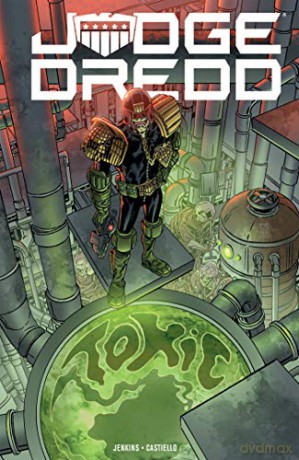 Judge Dredd: Toxic! - Paul Jenkins [KSIĄŻKA]