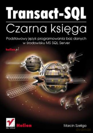 Transact-SQL. Czarna księga [KSIĄŻKA]