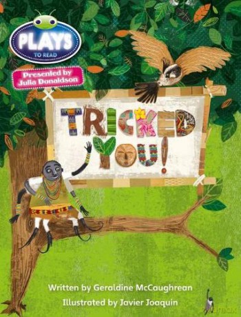 Julia Donaldson Plays Blue (KS2)/4B-4A Tricked You! (BUG CLUB) - Geraldine McCaughrean [KSIĄŻKA]
