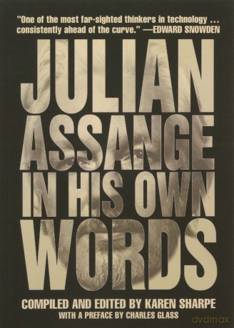 Julian Assange In His Own Words - Julian Assange [KSIĄŻKA]