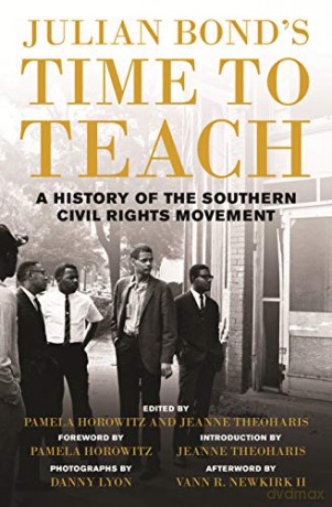 Julian Bond's Time to Teach: A History of the Southern Civil Rights Movement - Julian Bond [KSIĄŻKA]