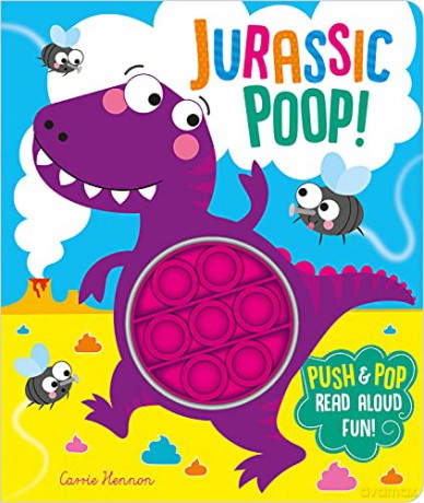 Jurassic Poop! (Push Pop Bubble Books) - Imagine That [KSIĄŻKA]