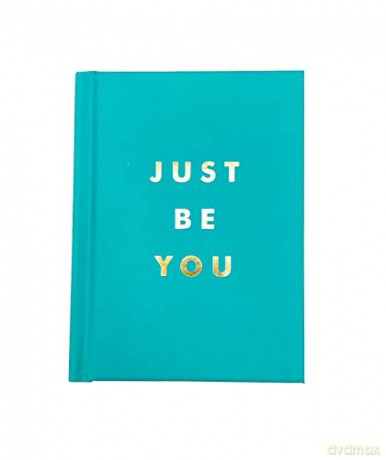 Just Be You: Inspirational Quotes and Awesome Affirmations for Staying True to Yourself [KSIĄŻKA]