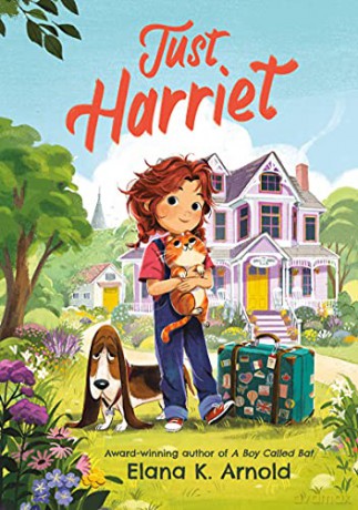 Just Harriet - Elana K. Arnold [KSIĄŻKA]