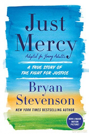 Just Mercy (Adapted for Young Adults): A True Story of the Fight for Justice - Bryan Stevenson [KSIĄŻKA]