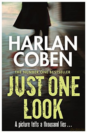 Just One Look - Harlan Coben [KSIĄŻKA]