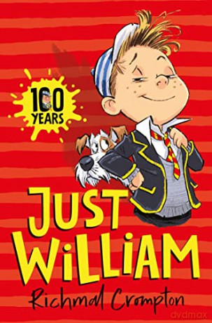 Just William (Just William series, 1) - Richmal Crompton [KSIĄŻKA]