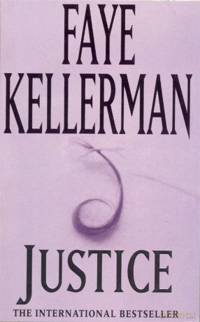 Justice - Faye Kellerman BA in Dentistry UCLA [KSIĄŻKA]