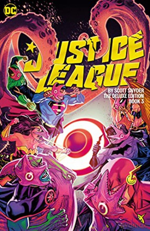 Justice League by Scott Snyder Deluxe Edition Book Three (Justice League, 3) - Scott Snyder [KOMIKS]