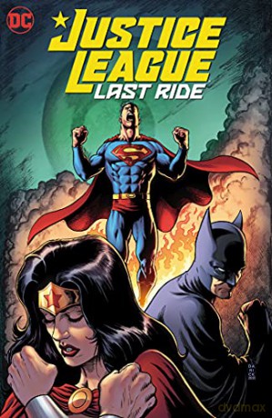 Justice League: Last Ride - Chip Zdarsky [KOMIKS]
