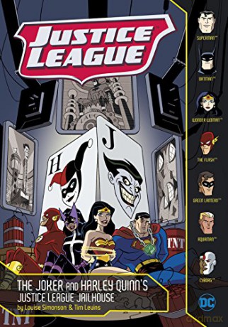 Justice League: The Joker and Harley Quinn's Justice League Jailhouse - Louise Simonson [KSIĄŻKA]
