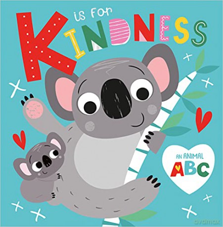K is for Kindness - Make Believe Ideas [KSIĄŻKA]