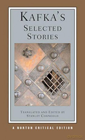 Kafka's Selected Stories: 0 (Norton Critical Editions) - Franz Kafka [KSIĄŻKA]