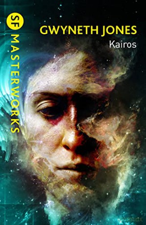 Kairos (S.F. MASTERWORKS) - Gwyneth Jones [KSIĄŻKA]