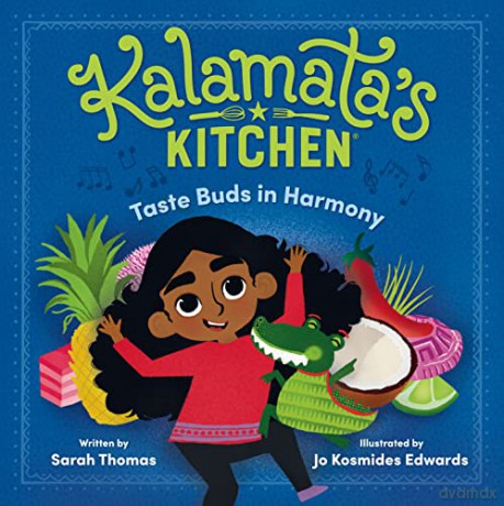 Kalamata's Kitchen: Taste Buds in Harmony - Sarah Thomas [KSIĄŻKA]