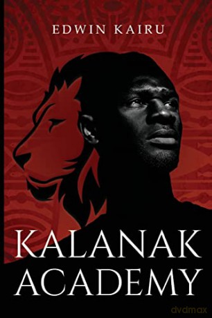 Kalanak Academy - Edwin Kairu [KSIĄŻKA]