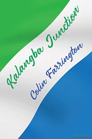 Kalangba Junction - Colin Farrington [KSIĄŻKA]