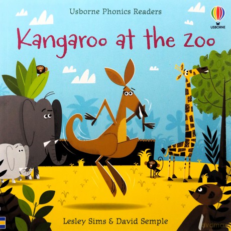 Kangaroo at the Zoo (Phonics Readers) - Lesley Sims [KSIĄŻKA]