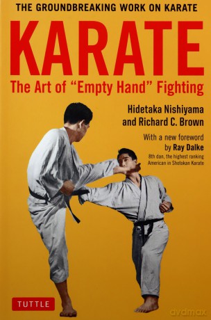 Karate: The Art of Empty Hand Fighting: The Groundbreaking Work on Karate - Hidetaka Nishiyama [KSIĄŻKA]