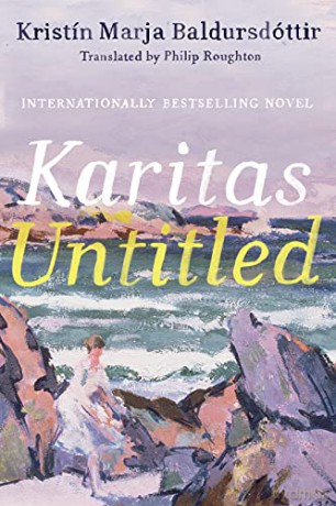 Karitas Untitled - Kristín Marja Baldursdóttir [KSIĄŻKA]
